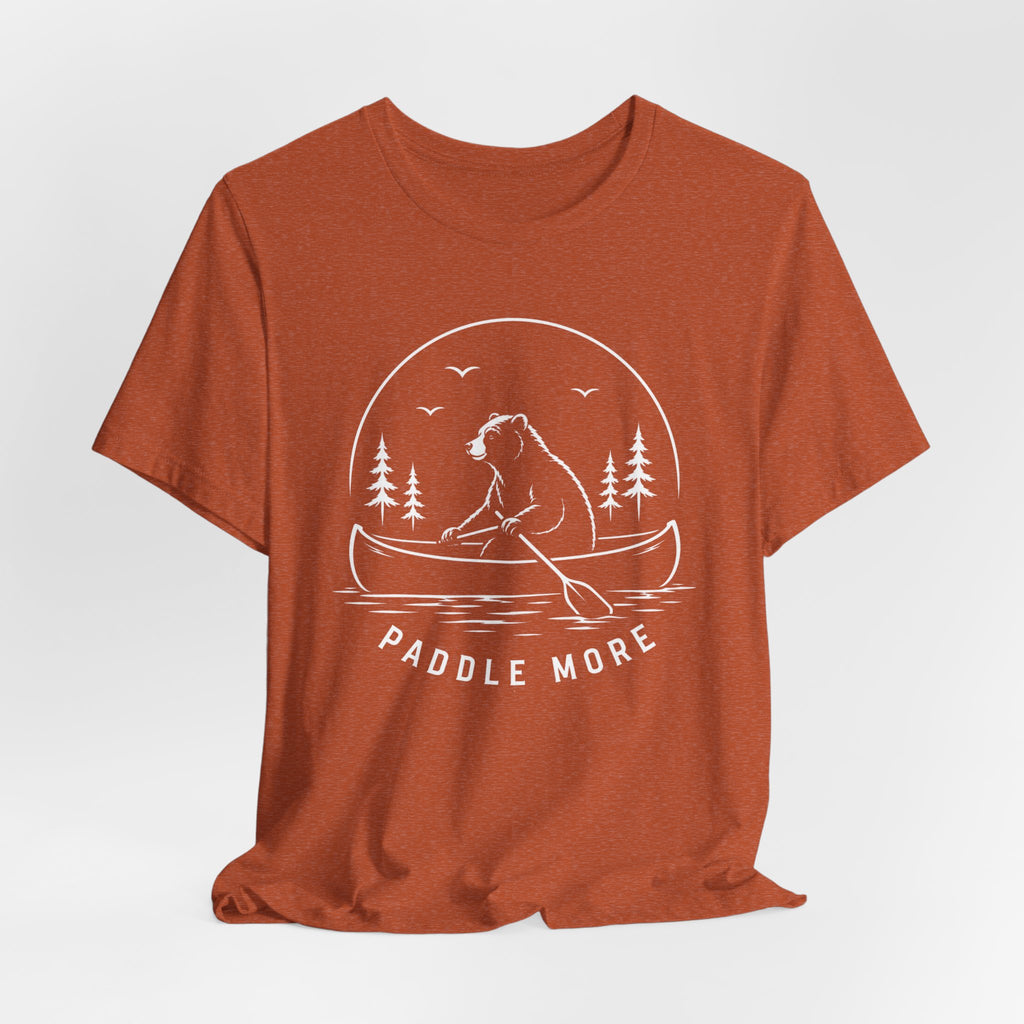 Paddle More | Canoe Adventure Tee