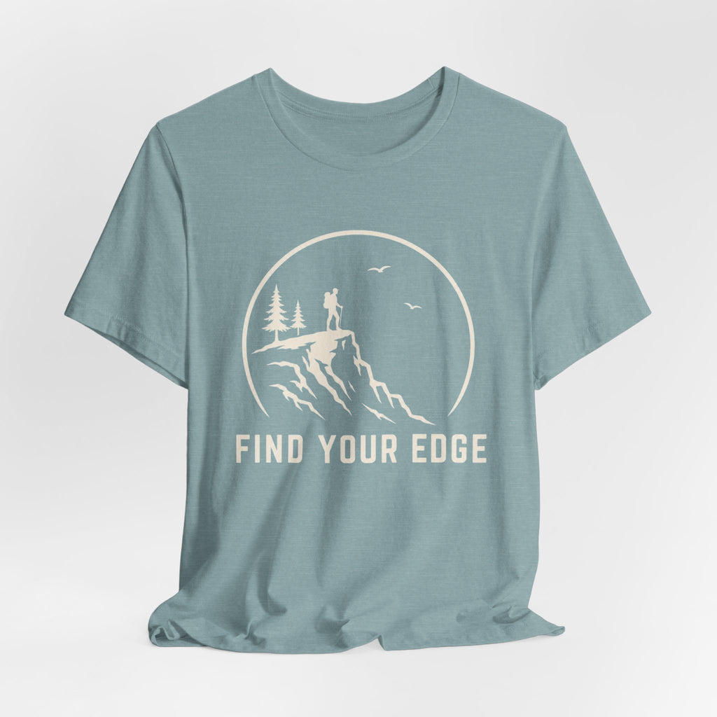 Find Your Edge | Outdoor Adventure Graphic T-shirt