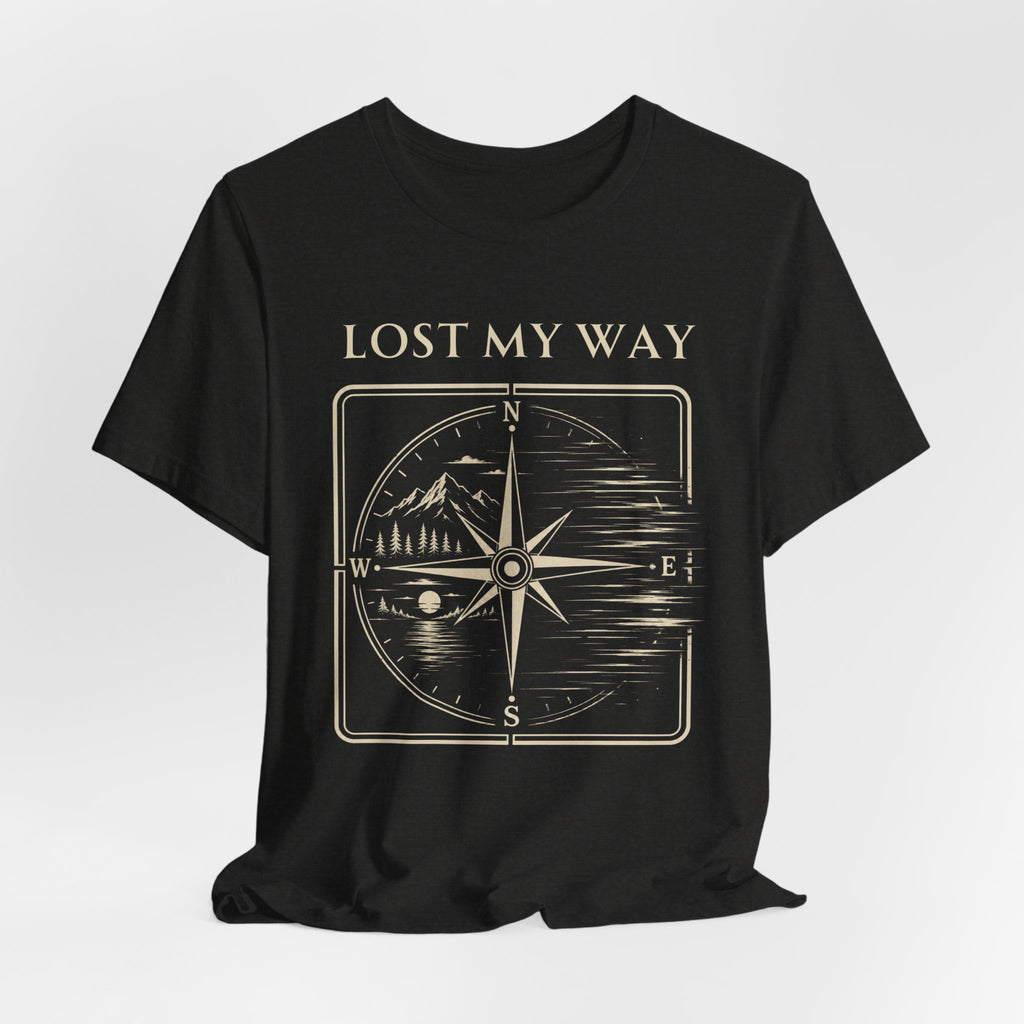 Lost My Way | Outdoor Adventure T-Shirt