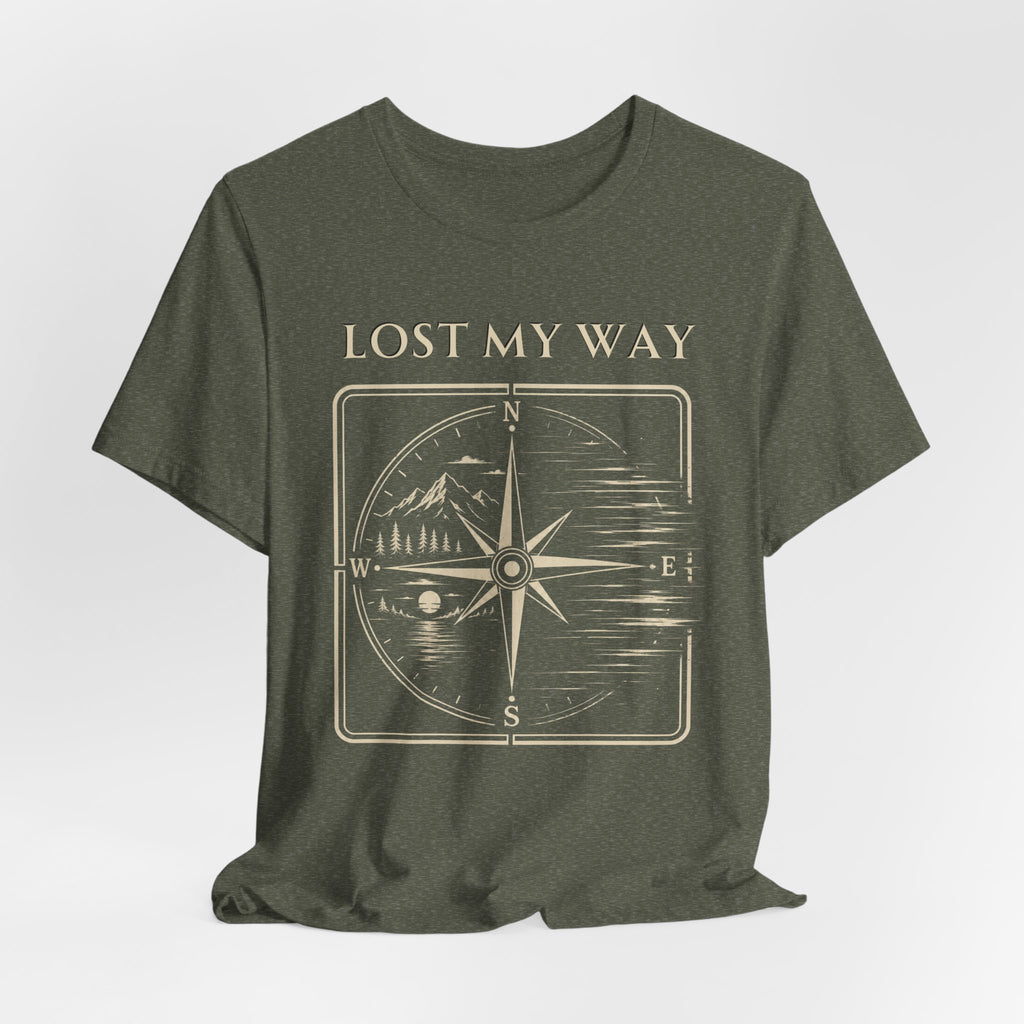 Lost My Way | Outdoor Adventure T-Shirt