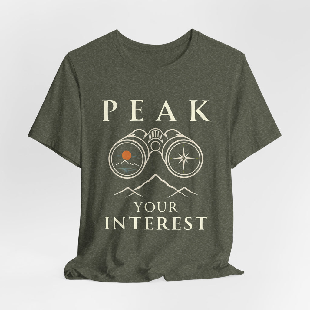 Peak Your Interest | Hiking & Mountain Adventure T-Shirt