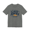 Cast Away the Day | Fishing Graphic T-Shirt