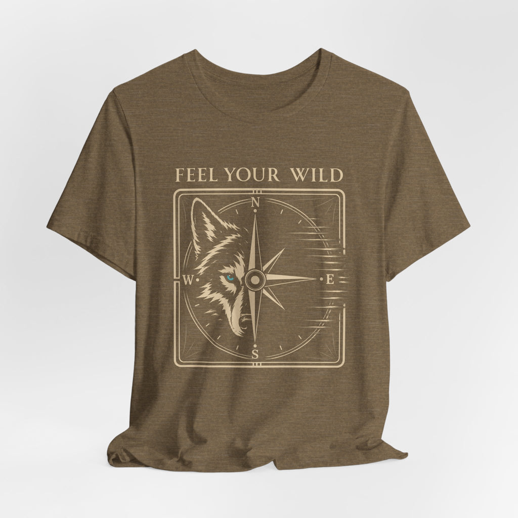 Feel Your Wild | Wolf Compass Outdoor Adventure T-Shirt