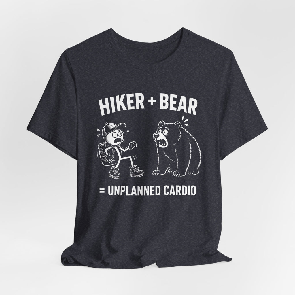 Hiker + Bear = Unplanned Cardio | Funny Hiking Tee