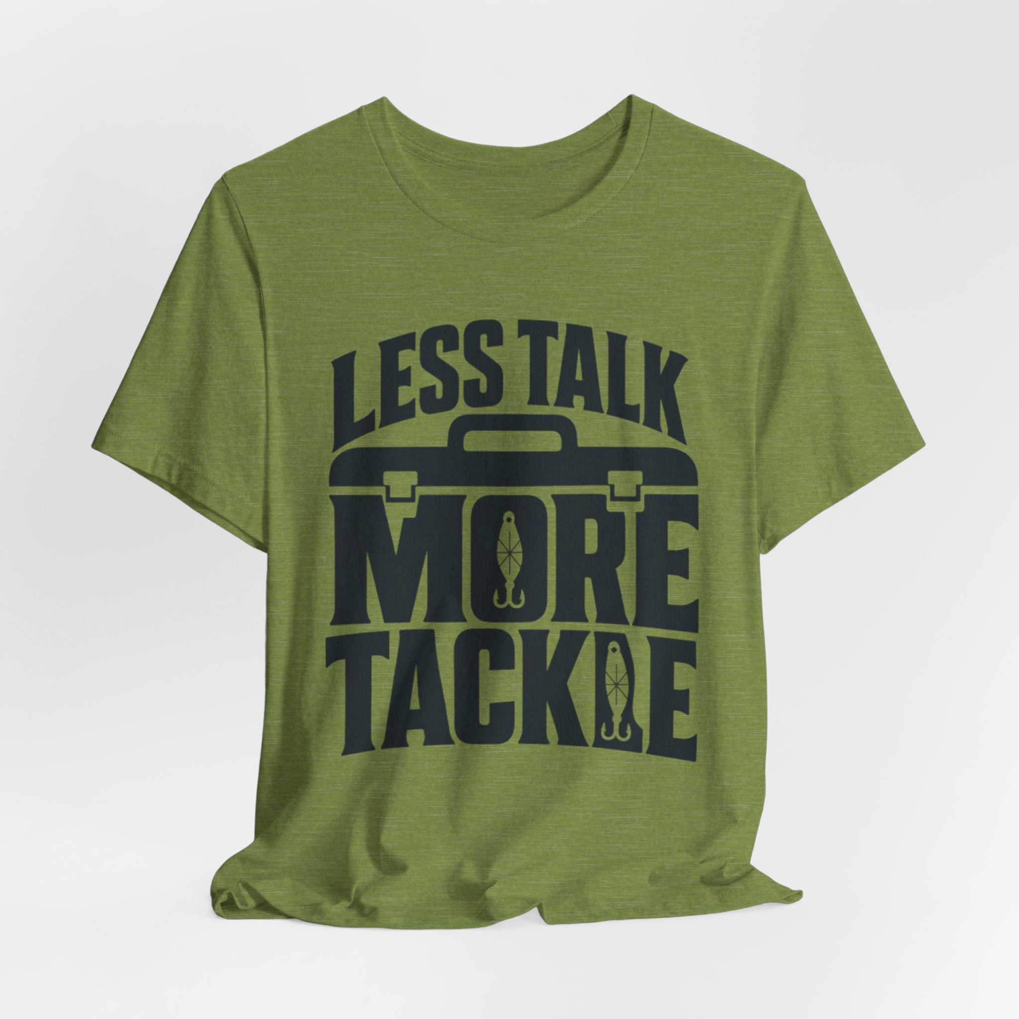 Less Talk, More Tackle | Funny Fishing Graphic T-Shirt