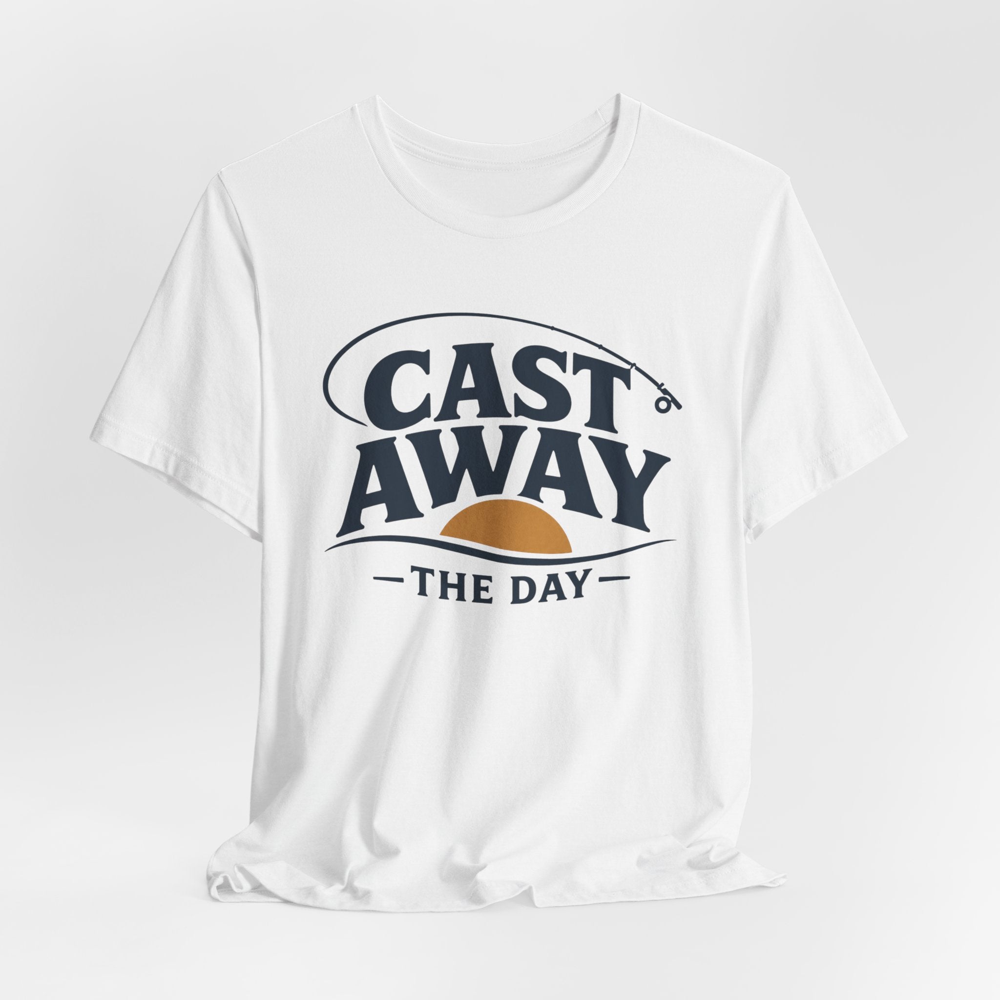 Cast Away the Day | Fishing Graphic T-Shirt
