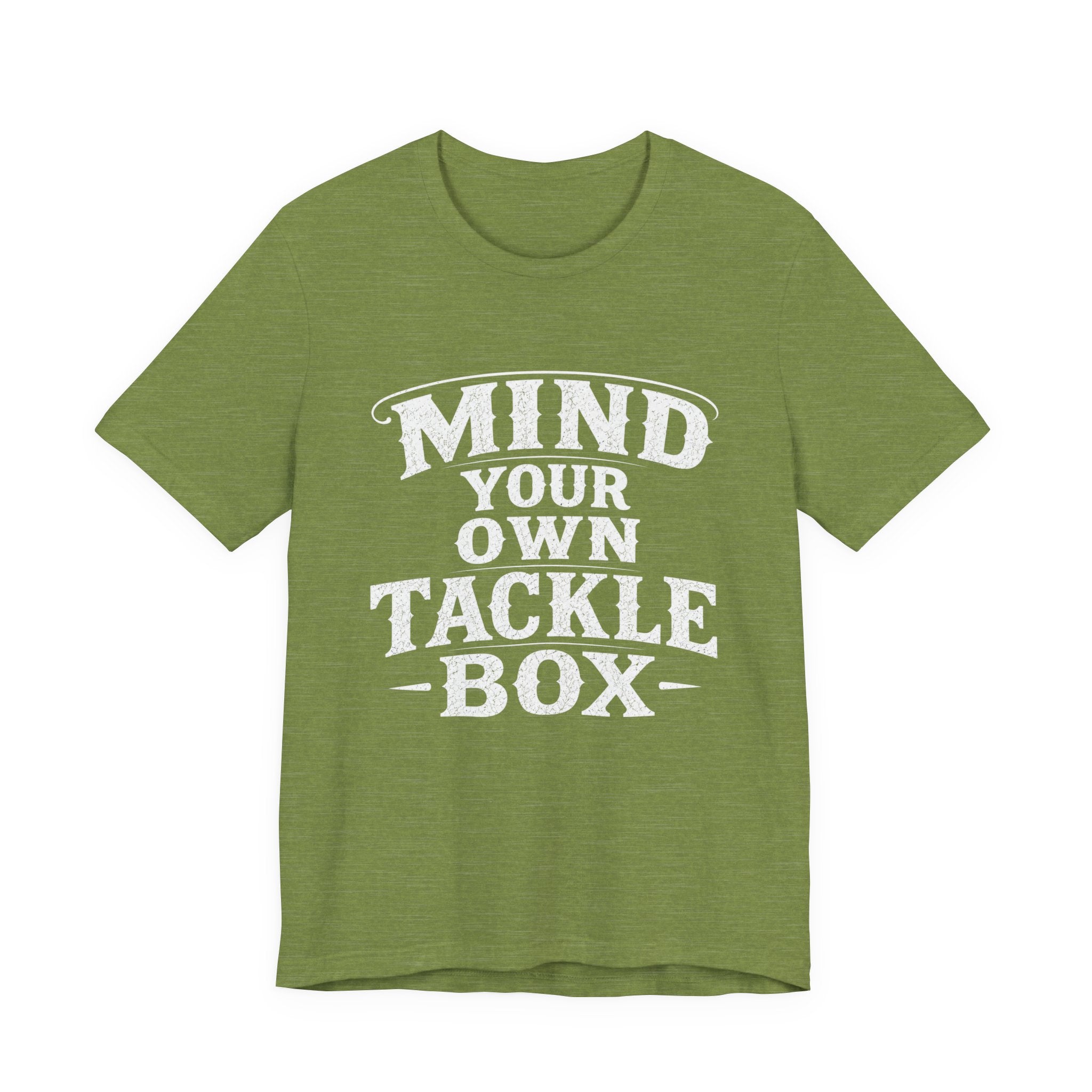 Mind Your Own Tackle Box  -Vintage Edge Fishing Graphic Tshirt