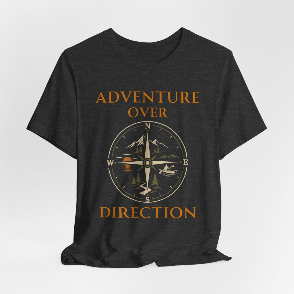 Adventure Over Direction | Outdoor Adventure T-Shirt