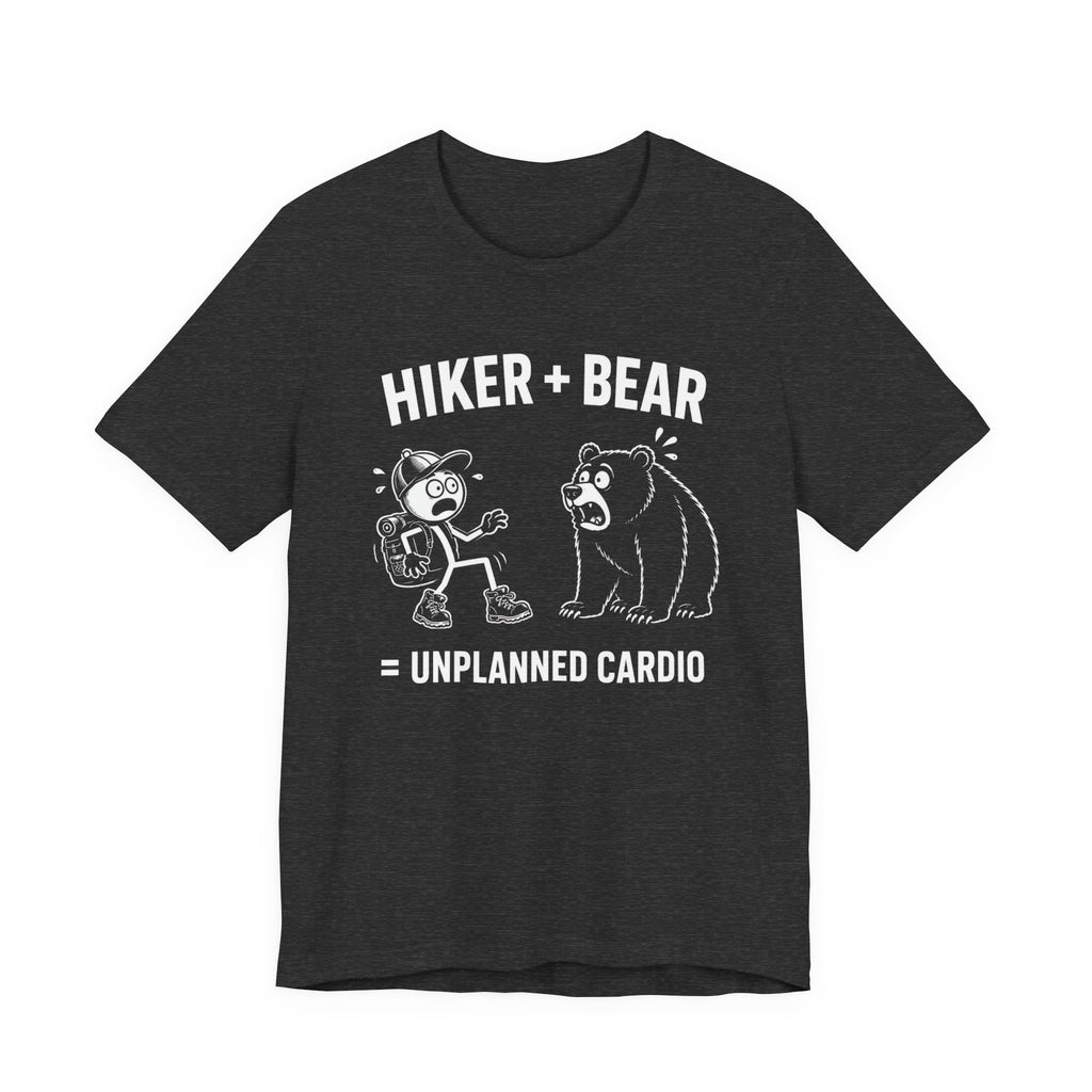 Hiker + Bear = Unplanned Cardio | Funny Hiking Tee