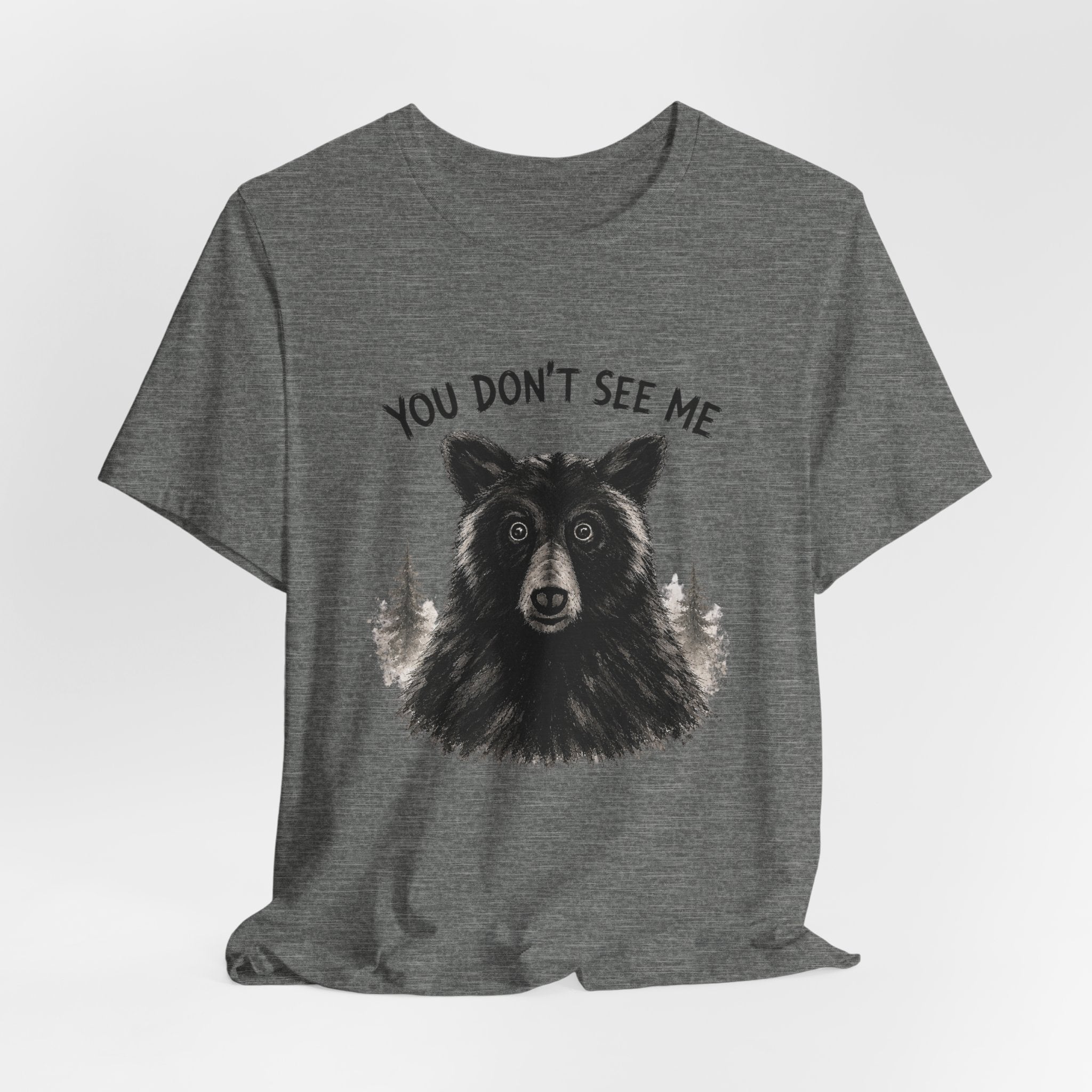 You Don't See Me Bear Tshirt