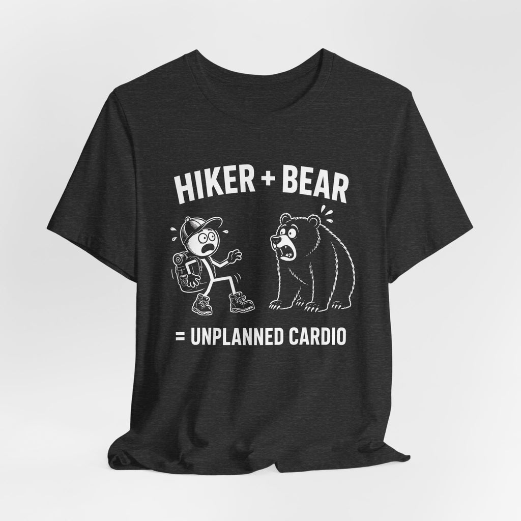 Hiker + Bear = Unplanned Cardio | Funny Hiking Tee