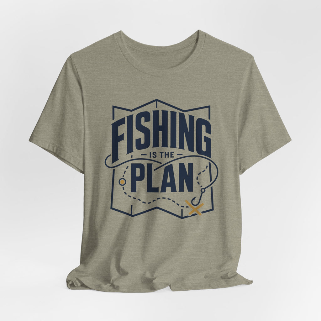 Fishing Is the Plan | Fishing Graphic T-Shirt