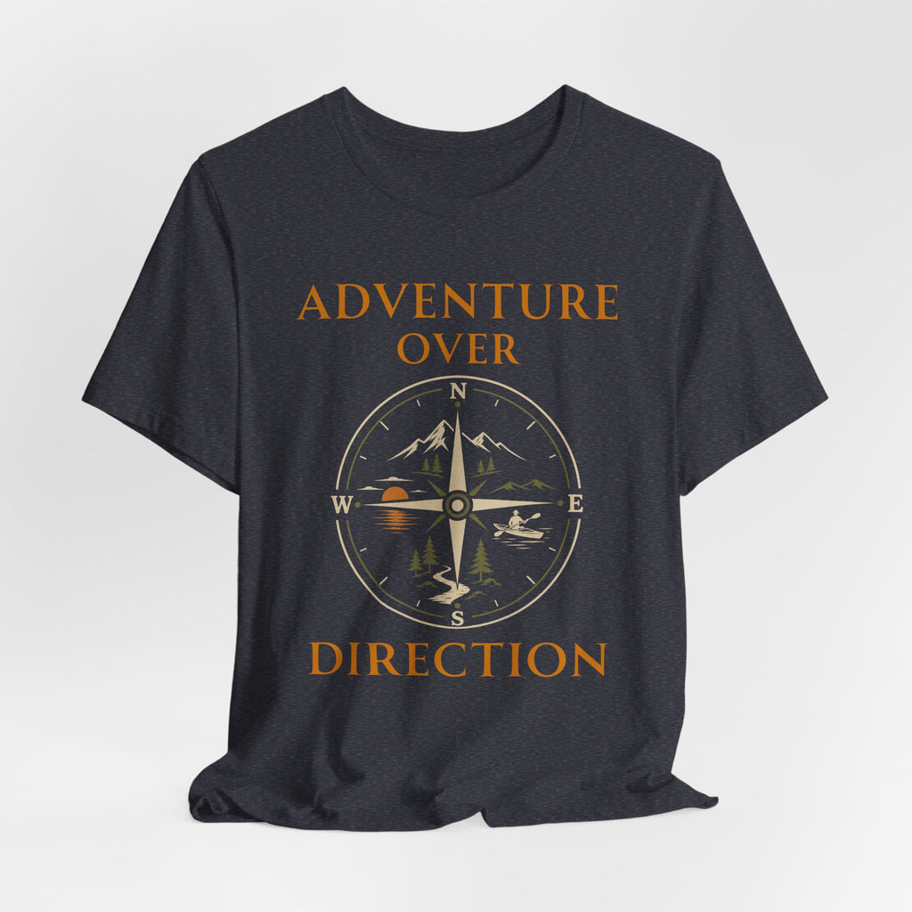 Adventure Over Direction | Outdoor Adventure T-Shirt