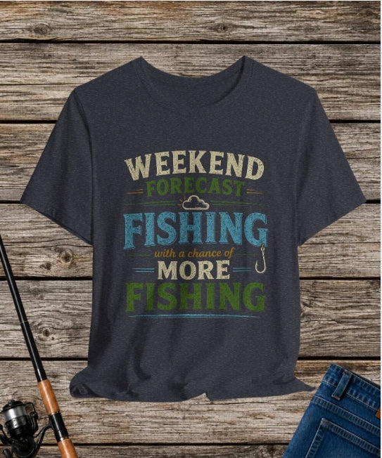 Weekend Forecast Fishing T-Shirt