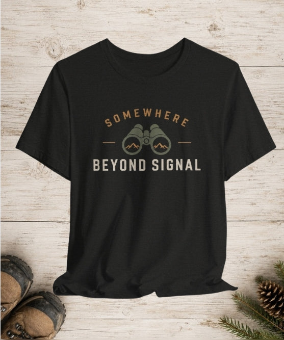Somewhere Beyond Signal - Outdoor Adventure Graphic T-Shirt