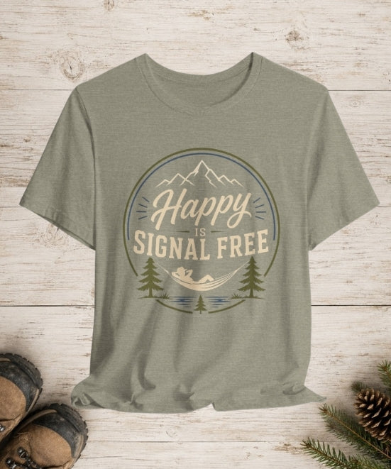 Happy Is Signal Free | Outdoor Adventure Tee