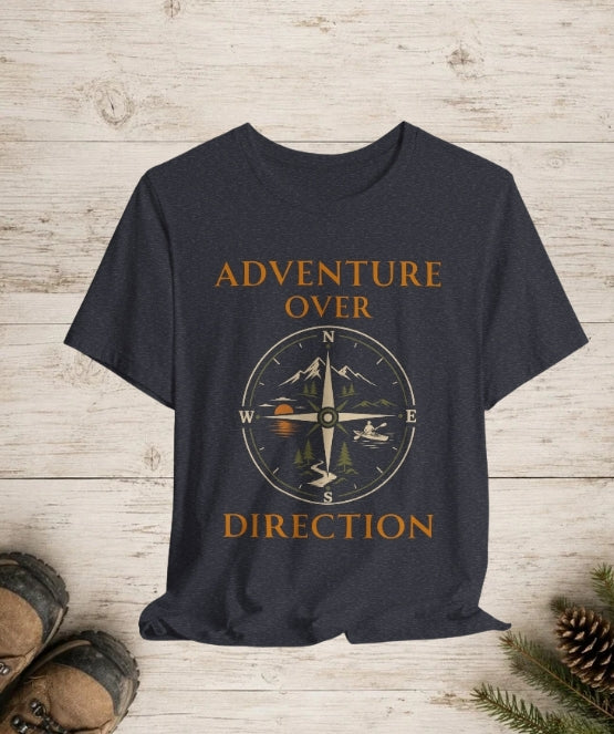 Adventure Over Direction | Outdoor Adventure T-Shirt